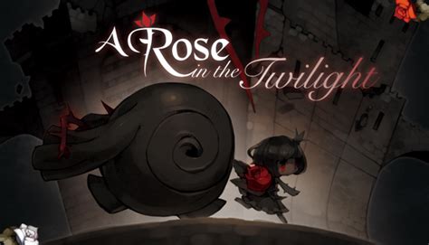 A Rose In The Twilight On Steam