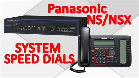 How To Program Panasonic NS And NSX System Speed Dials YouTube