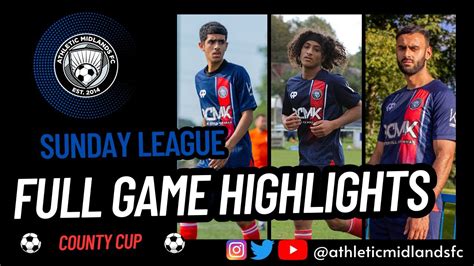 Athletic Midlands Vs Codsall Legion Sundats Sunday League Highlights