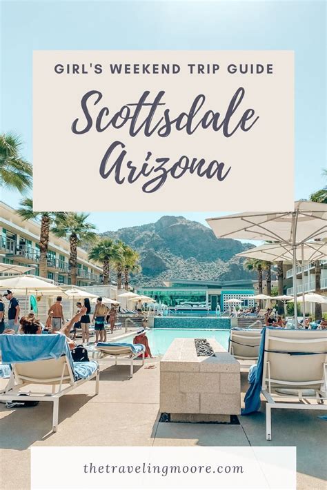 Local S Guide To A Perfect Weekend In Scottsdale Arizona Girls Trip