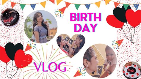 My Birthday Vlog Lockdown Wali Birthday Party 🎊🎂🎊 Youtube