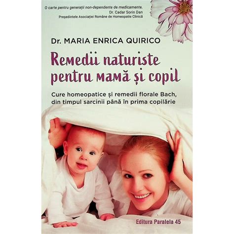 Remedii Naturiste Pentru Mama Si Copil Cure Homeopatice Si Remedii