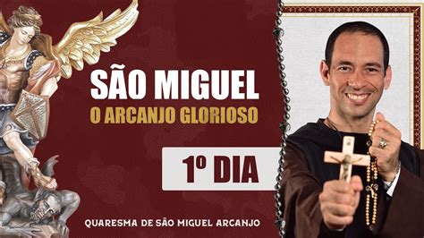 S O Miguel Arcanjo Glorioso Dia Da Quaresma De S O Miguel