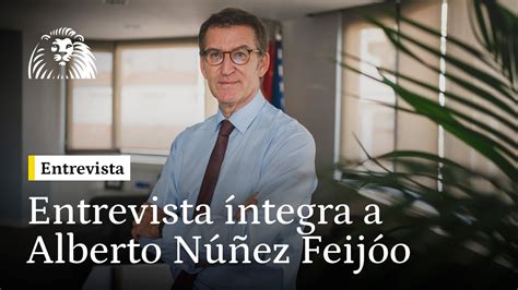 Entrevista al presidente del Partido Popular Alberto Núñez Feijóo