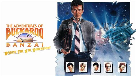 The Adventures Of Buckaroo Banzai Across The 8th Dimension Movie