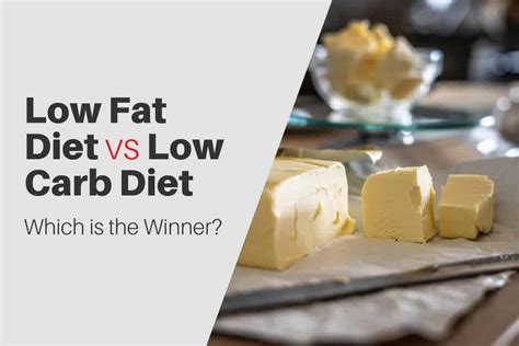 Low Carb Diet Compared With Low Fat Diet Which Is The Winner