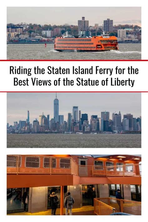 Riding The Staten Island Ferry For The Best Views Of The Statue Of