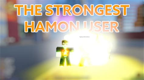 YBA The Strongest Hamon User YouTube