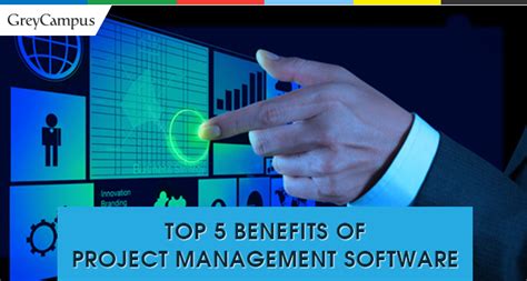 Top Five Benefits Of Project Management Software