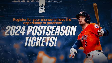 2024 Astros Postseason Ticket Purchase Opportunity Registration Program ...