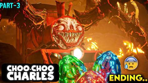 CHOO CHOO CHARLES FINAL BOSS FIGHT ENDING GAMEPLAY PART 3 HIT