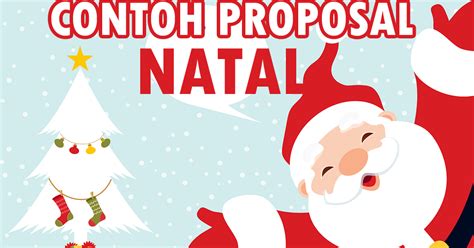 Contoh Proposal Natal Lengkap Beserta Biaya Anggaran