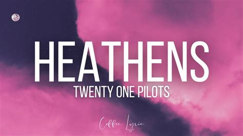 Heathens - Twenty One Pilot (Lyrics) - YouTube