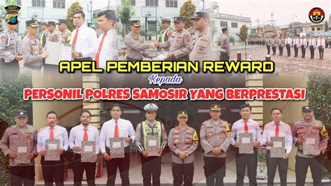 Kapolres Samosir Berikan Reward Kepada Personil Polres Samosir