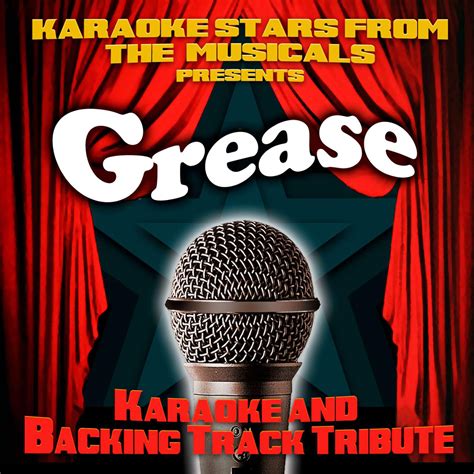 grease karaoke tribute karaoke theatre star