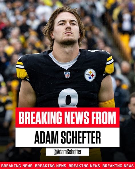 Schefter Trade Steelers Are Sending Qb Kenny Pickett To The