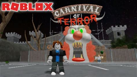 Escape The Carnival Of Terror Roblox Luckyfloo Youtube