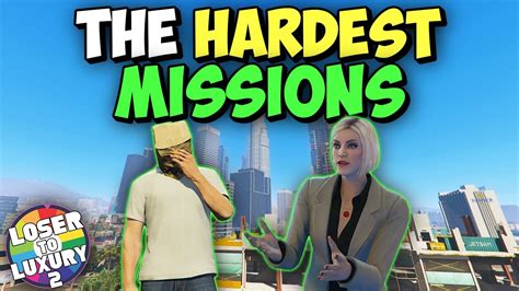 Are These The Hardest Missions In GTA Online GTA Online Loser To