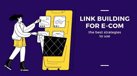 Link Building For Ecommerce The Best Strategies To Use Batlinks