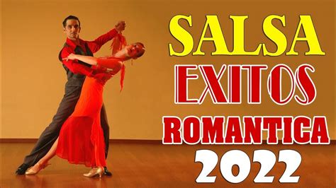 Salsa Romantica Exitos Grandes Canciones De La Mejor Salsa Romantica Youtube