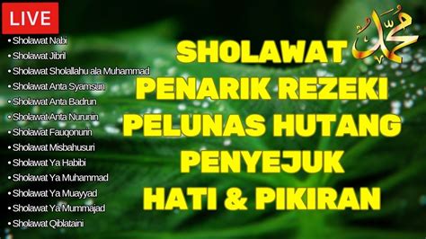 Sholawat Penarik Rezeki Paling Mustajab Sholawat Jibril Merdu