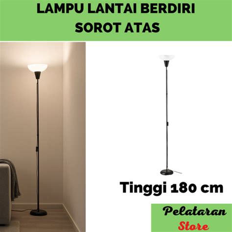 Jual Lampu Lantai Berdiri Ruang Tamu Sorot Atas Standing Lamp Minimalis