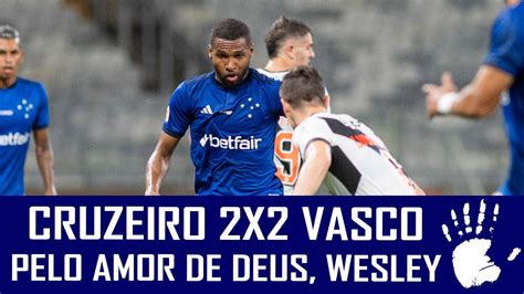 Cruzeiro X Vasco Campeonato Brasileiro Youtube