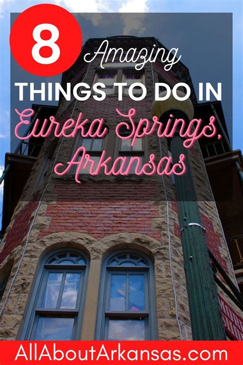 Here Are My FAVORITE Things To Do In Eureka Springs Arkansas