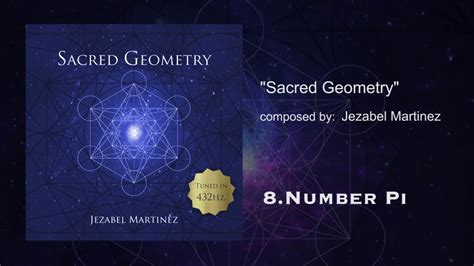 432hz Music Number Pi From Sacred Geometry Youtube