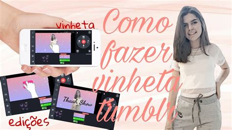 Como Criar Uma Vinheta Pelo Celular Simples E Bonita Youtube