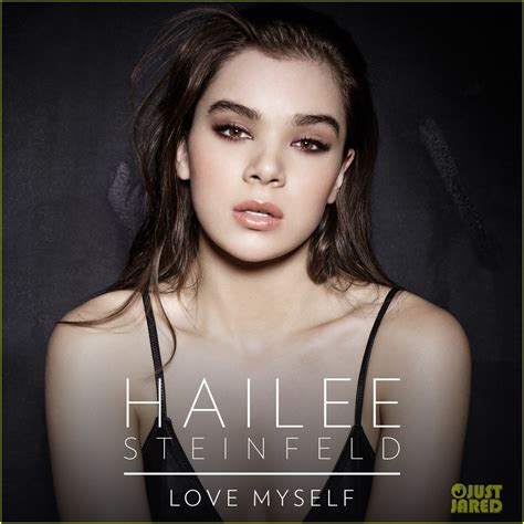 Hailee Steinfeld Reveals 'Love Myself' Artwork & Song Clip!: Photo ...