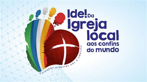 Em Outubro Igreja No Brasil Promove A Campanha Missionária 2023