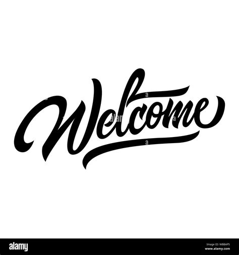 Welcome Black Handwriting Lettering Design For Typography Stock Vector