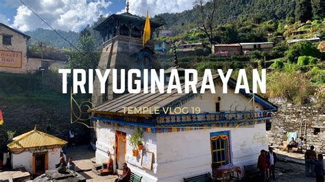 Triyuginarayan Temple Shiva Parvati Wedding Venue Chardham