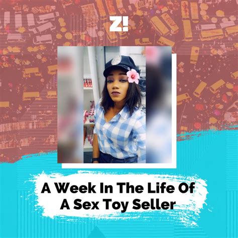 A Week In The Life A Sex Toy Seller Juggling Business With Her Christian Faith Zikoko