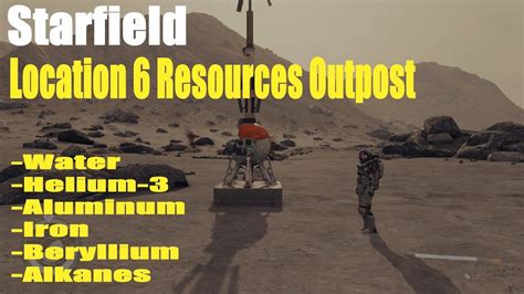 Starfield Location Resource In One Outpost Water Helium Aluminum