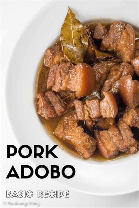 Basic Pork Adobo Recipe Panlasang Pinoy