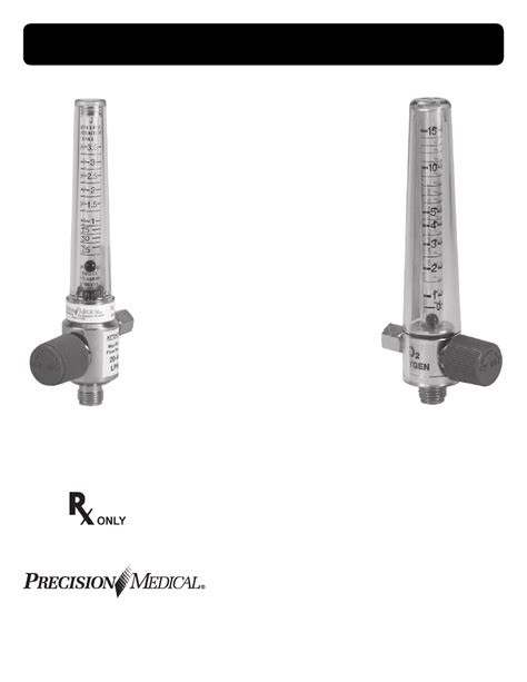 Precision Medical Chrome Flowmeters Manuel Dutilisation Pages 8 Aussi Pour Compact