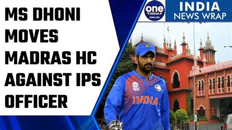 Dhoni Moves Madras Hc Seeking Criminal Contempt Proceedings Against Ips