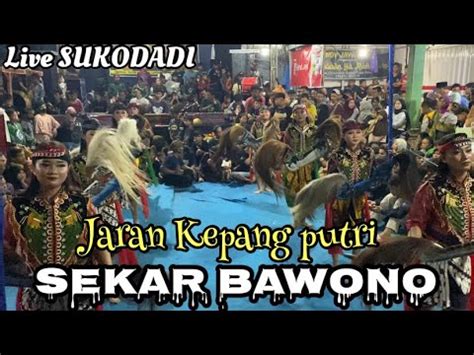 Jaran Kepang Putrisekar Bawono Live Sukodadi Youtube