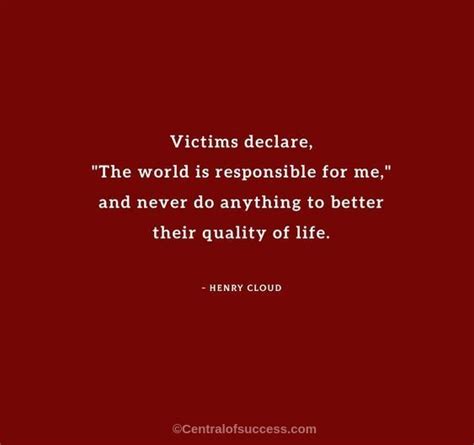 100 Victim Mentality Quotes To Help You Get Out Of It