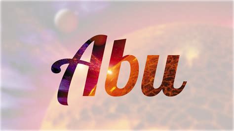 O Que Significa Abu - Significado de Abu, nombre Africano para tu bebe niño o niña (origen y ...