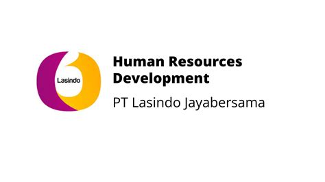 Human Resources Development Pt Lasindo Jayabersama Svb Academy