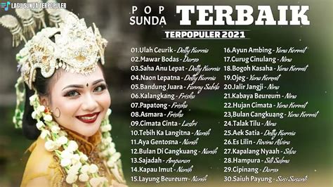 Lagu Sunda Terpopuler 2021 Full Album Lagu Pop Sunda Ulah