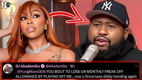 Dj Akademiks And Yung Miami Go To War On Twitter About Diddy Cassie Saucy Santanta Full Details