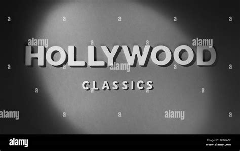 Hollywood Classics Old Movie Title Style Inscription Black And White