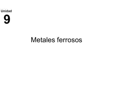 Materiales Ferrosos Ppt Descargar