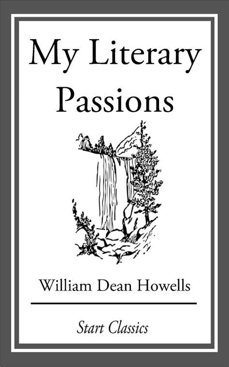 My Literary Passions Ebook By William Dean Howells Official Publisher