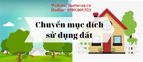 Chuyển Mục đích Sử Dụng đất đất đai Mục đích Sử Dụng