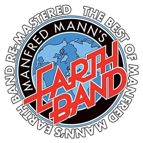 The Best Of Manfred Mann S Earth Band By Manfred Mann S Earth Band On